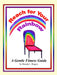 Reach for Your Rainbow: A Gentle Fitness Guide by Brenda L. Rogers