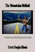 The Mountains Behind by Robert Douglas Morris