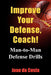 Improve Your Defense, Coach!: Man-to-Man Defense Drills by Joao Da Costa