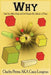 Why: Heal Your Mind, Body and Soul Through My Collection of Poetry by Charles Perera