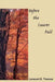 Before the Leaves Fall by Lenward E. Thomas