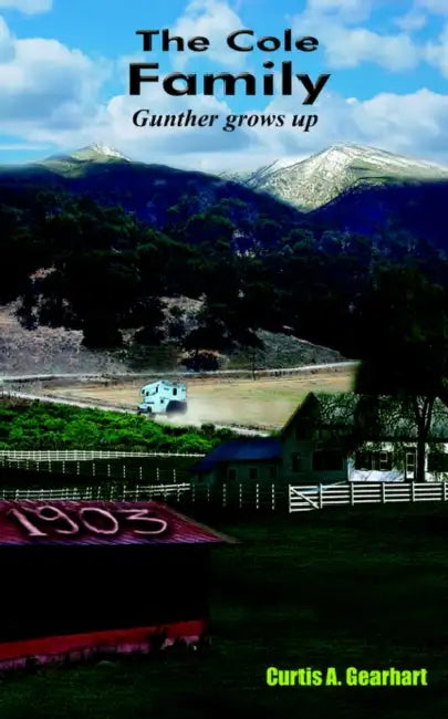 The Cole Family: Gunther grows up by Curtis A. Gearhart