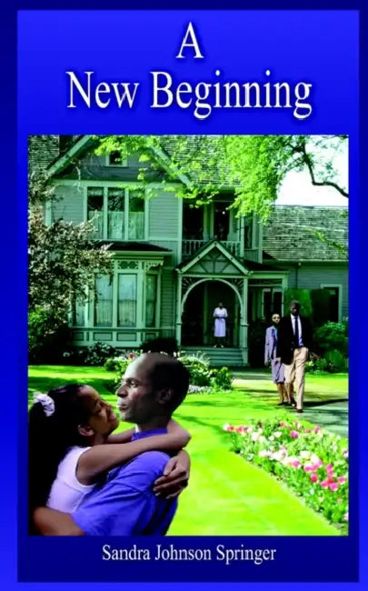 A New Beginning by Sandra Johnson Springer