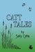 Catt Tales by Sally Catts
