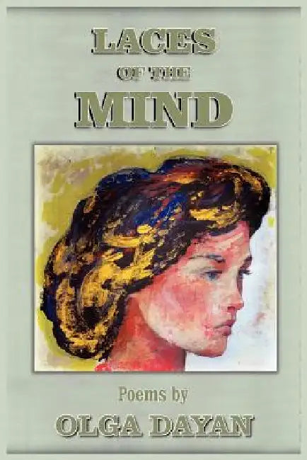 Laces of the Mind by Olga Dayan