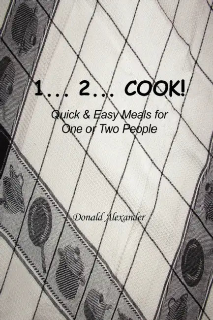 1...2...Cook by Donald Alexander