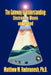 The Gateway to Understanding: Electrons to Waves and Beyond by Matthew M. Radmanesh