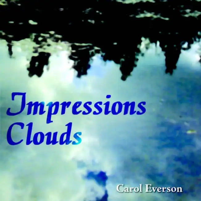 Impressions Clouds by Carol Everson