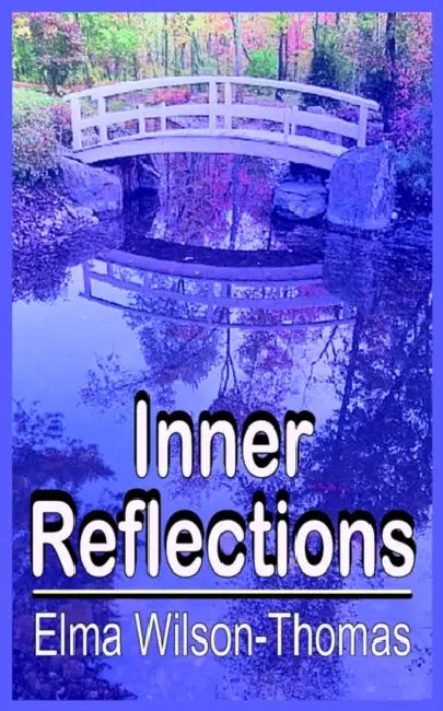 Inner Reflections by Elma Wilson-Thomas