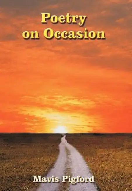 Poetry on Occasion by Mavis Pigford