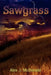 Sawgrass by Alex J. McDonald