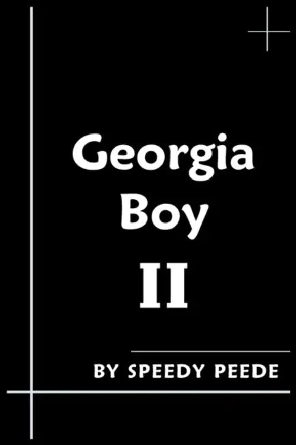 Georgia Boy II by Speedy Peede