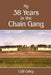 My 38 Years in the Chain Gang by Cliff Gilley