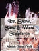 Ice, Snow, Sand & Wood Sculptures by Adolph Volk
