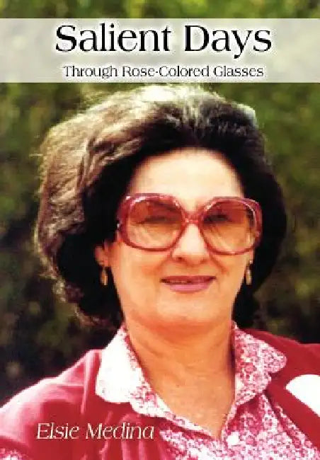 Salient Days by Elsie Medina