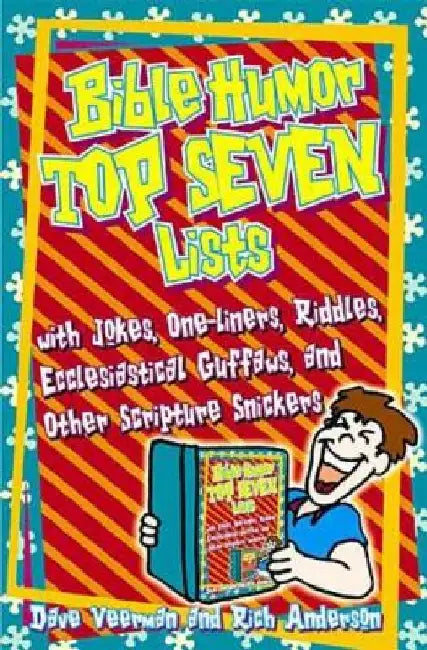Bible Humor: Top Seven Lists by Dave Veerman