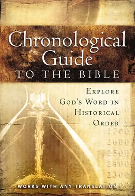 The Chronological Guide to Bible by Thomas Nelson