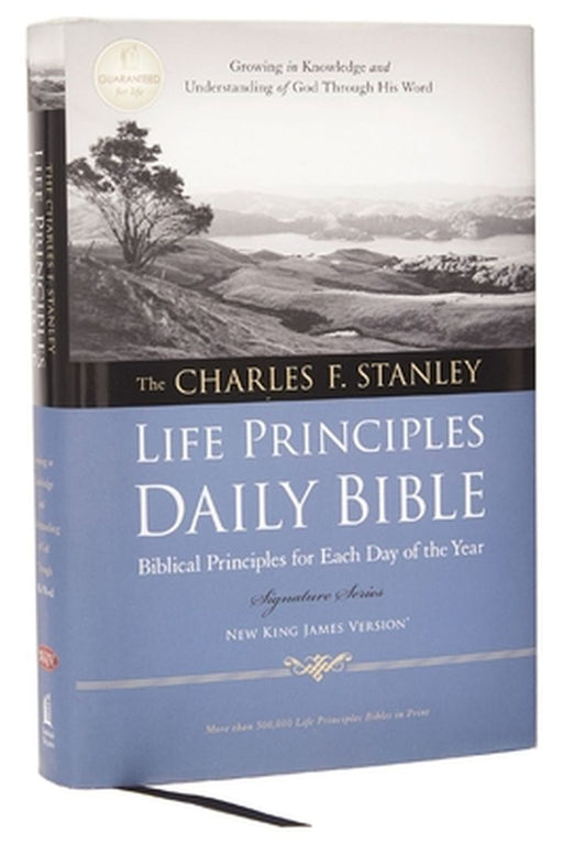 Charles F. Stanley Life Principles Daily Bible-NKJV-Signature by Charles Stanley