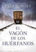 El vagón de los huérfanos by Pam Jenoff
