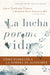 Un lucha por mi vida Softcover Fighting for My Life by Jamie Tennapel Tyrone, Marwan Noel Sabbagh MD Faan, Jodie Gould