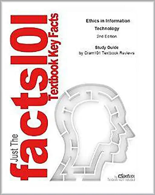 Ethics In Information Technology by George Reynolds