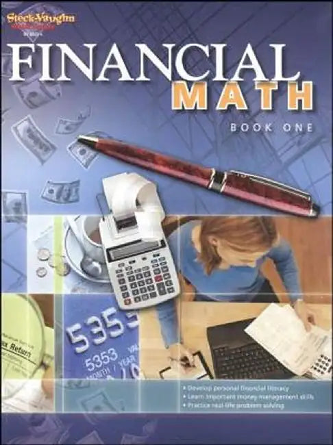 Steck-Vaughn Financial Math: Student Edition (Book 1) by Steck-Vaughn Company