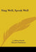 Sing Well, Speak Well by J. Albert Fracht, Emmett Robinson