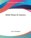 Better Homes In America by W. B. Meloney