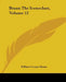 Brann The Iconoclast, Volume 12 by William Cowper Brann