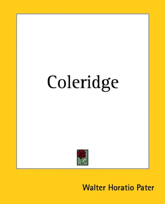 Coleridge by Walter Horatio Pater