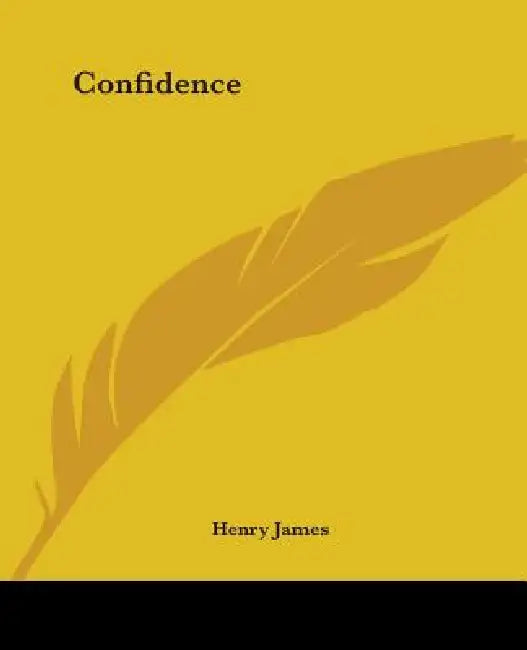 Confidence by Henry James