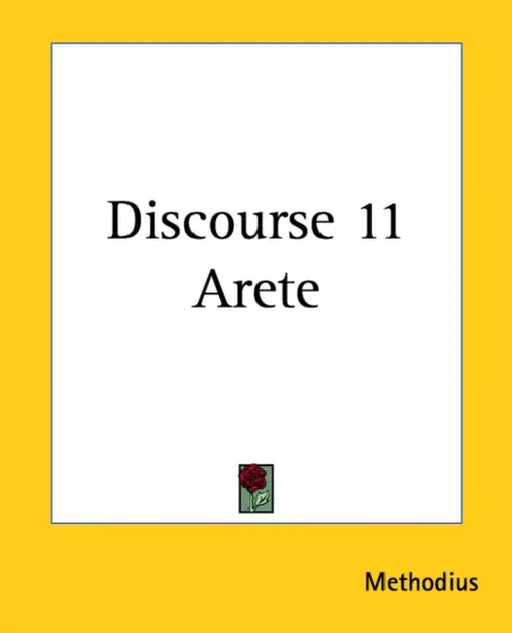 Discourse 11 Arete by Methodius