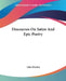 Discourses On Satire And Epic Poetry by John Dryden