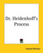Dr. Heidenhoff's Process by Edward Bellamy