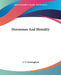 Hormones And Heredity by J. T. Cunningham