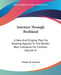 Journeys Through Bookland: A New And Original Plan For Reading Applied To The World's Best Literature For Children Volume III by Charles H. Sylvester