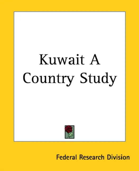 Kuwait A Country Study by Federal Research Division
