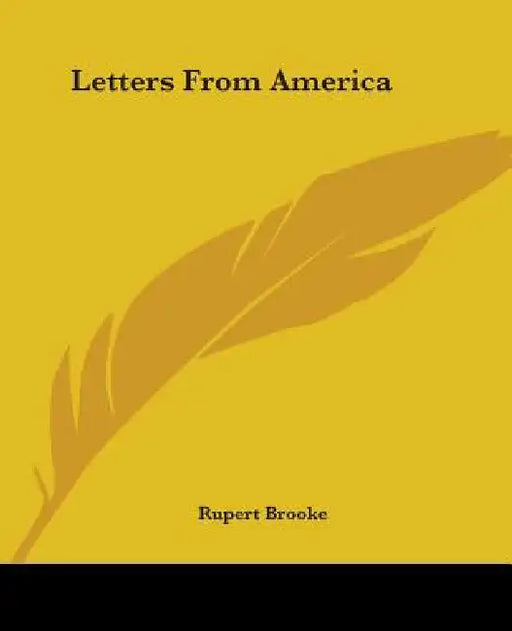 Letters From America by Rupert Brooke