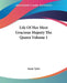 Life Of Her Most Gracious Majesty The Queen Volume 1 by Sarah Tytler