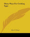 Many Ways For Cooking Eggs by S. T. Rorer