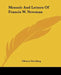 Memoir And Letters Of Francis W. Newman by Giberne Sieveking
