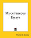 Miscellaneous Essays by Thomas de Quincey