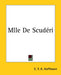 Mlle De Scudéri by E. T. a. Hoffmann