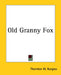 Old Granny Fox by Thornton W. Burgess
