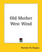 Old Mother West Wind by Thornton W. Burgess