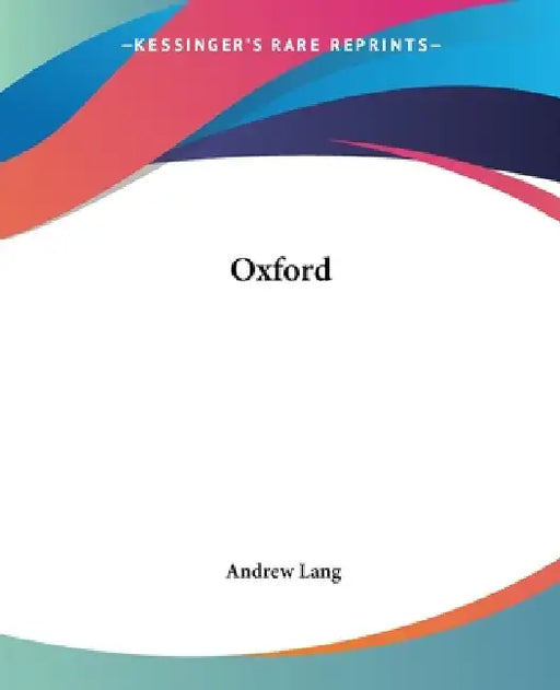 Oxford by Andrew Lang