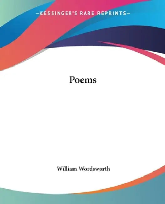 Poems by William Wordsworth