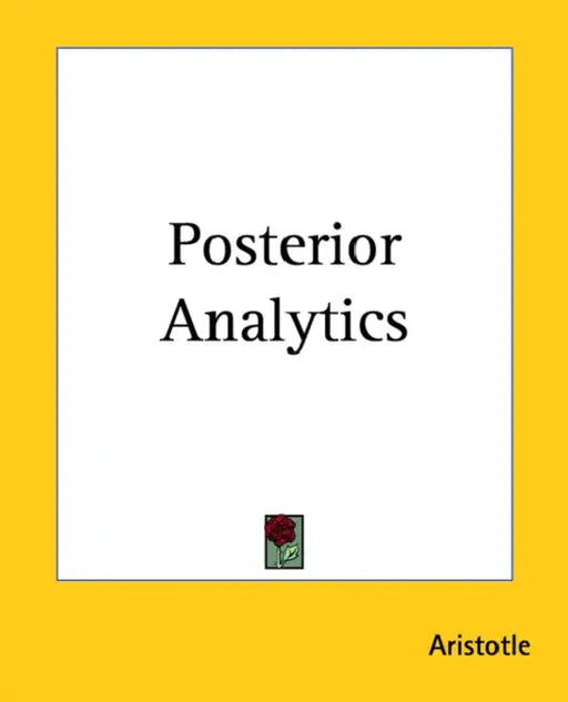 Posterior Analytics by Aristotle