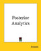 Posterior Analytics by Aristotle