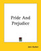 Pride and Prejudice by Jane Austen